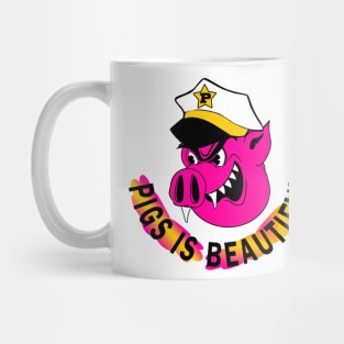 Pigs is Beautiful Mug